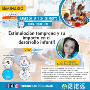 SEMINARIO: “ESTIMULACIÓN TEMPRANA Y SU IMPACTO EN EL DESARROLLO INFANTIL”